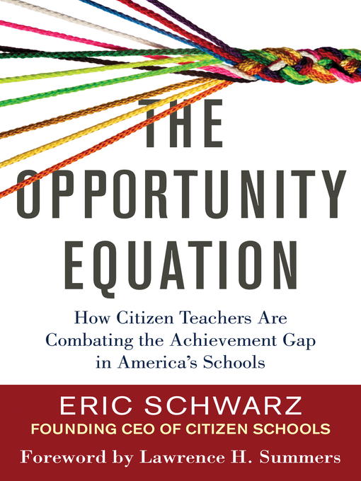 Title details for The Opportunity Equation by Eric Schwarz - Available